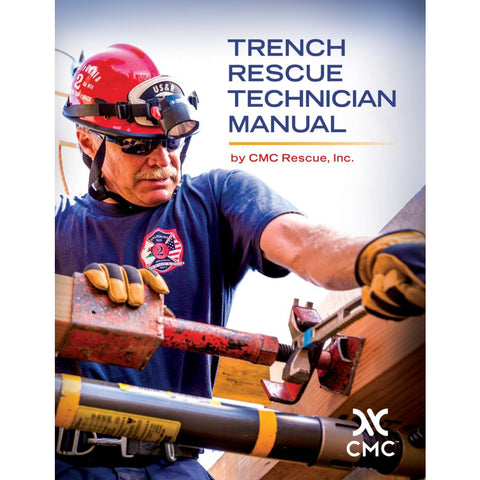 CMC TRENCH RESCUE TECH MANUAL